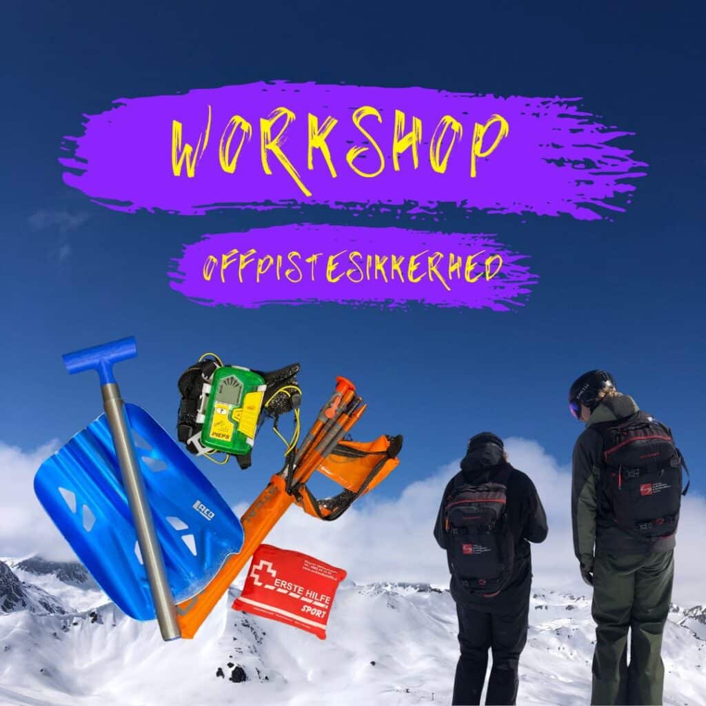 Uforglemmelige rejser Workshop: Offpistesikkerhed